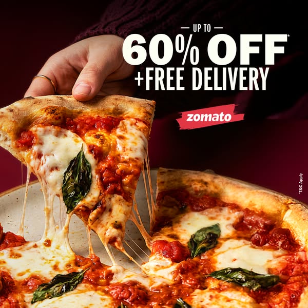This image ad from Zomato promotes a limited time offer of up to 60% off plus free delivery on pizza orders.