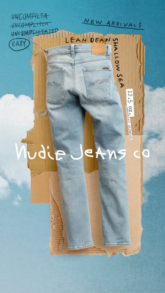 This ad showcases Nudie Jeans Co's Lean Dean Shallow Sea jeans, emphasizing their uncomplicated style and comfortabl