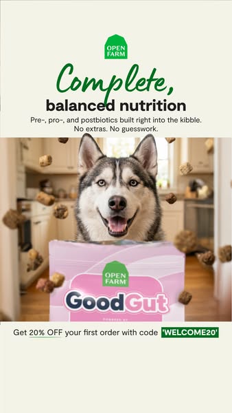 The ad features Open Farm's Good Gut dog food, highlighting its complete and balanced nutrition with pre-, pro-, and