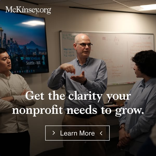 This image ad promotes McKinsey's services to help nonprofits grow by providing clarity. The ad features a group of 