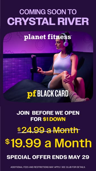 This ad for Planet Fitness announces a new location in Crystal River and promotes a limited-time offer for new members w