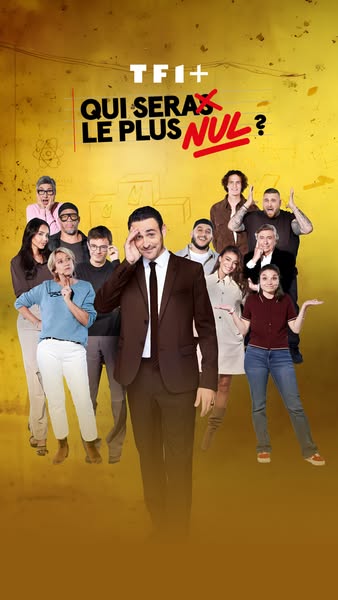 This image is an advertisement for TFI+, a French television channel, promoting a show titled "QUI SERA LE PLUS NUL