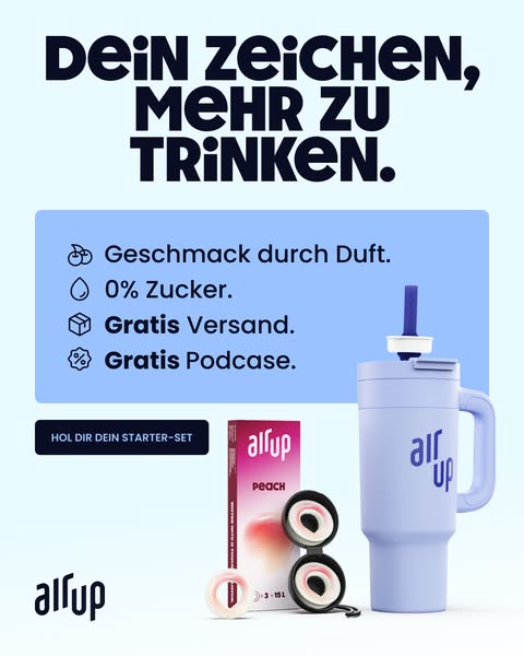 This ad promotes Air Up, a water bottle system that flavors water through scented pods. The ad highlights that the drink