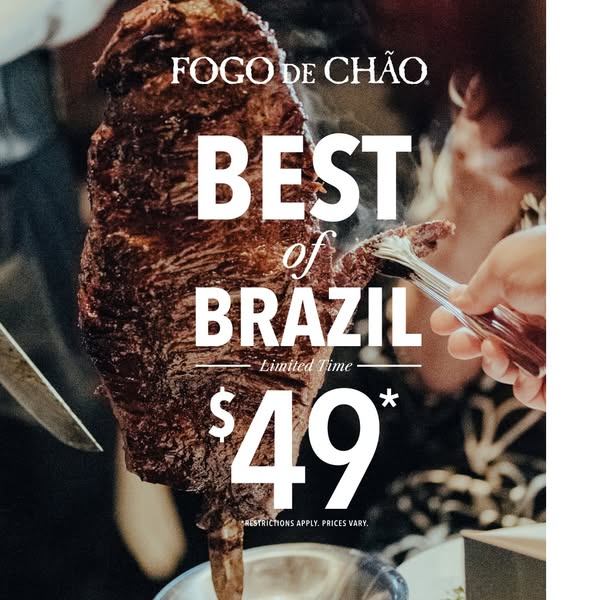 This image ad is for Fogo de Chão restaurant, advertising "Best of Brazil" for a limited time for $49.