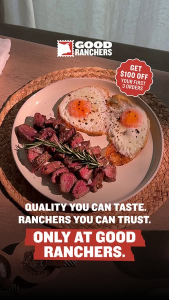 This image ad for Good Ranchers features a plate of steak and eggs and promotes an offer of $100 off the first three ord