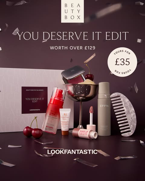 An image ad for Lookfantastic Beauty Box featuring an assortment of beauty products, promoting their 'You Deserve It