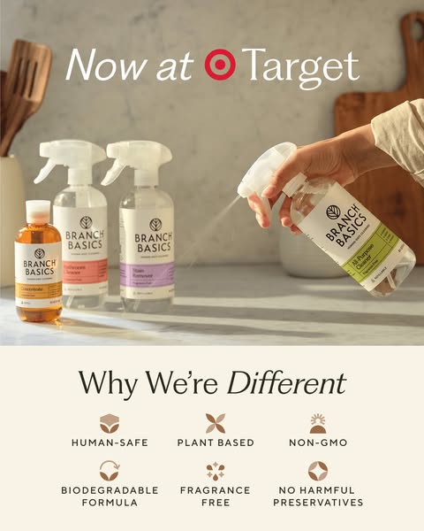 This ad for Branch Basics promotes its cleaning product line at Target. It highlights the brand's focus on human-saf
