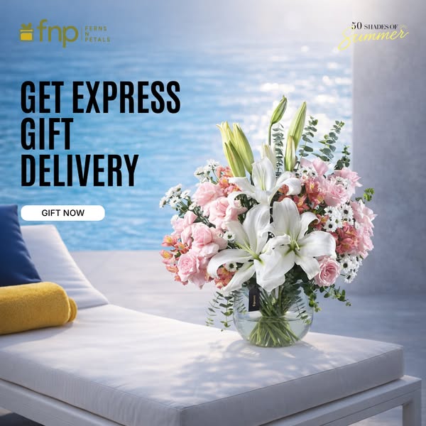 An image ad from Ferns N Petals promoting express gift delivery, with a floral arrangement of lilies and roses in a glas