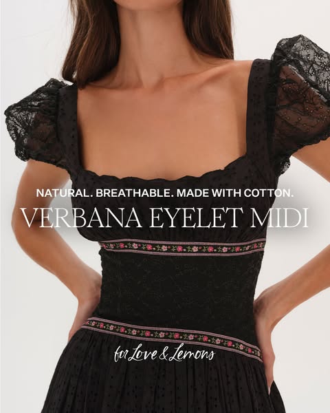 This For Love & Lemons ad showcases the Verbana Eyelet Midi dress, highlighting its natural, breathable cotton mater