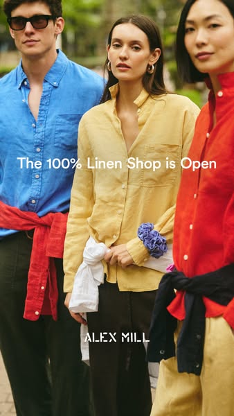 This ad showcases Alex Mill's 100% linen clothing collection, featuring three models in a range of colorful linen sh