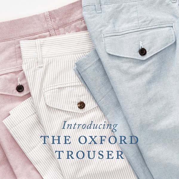 An image ad that introduces Oxford Trousers in various colors.