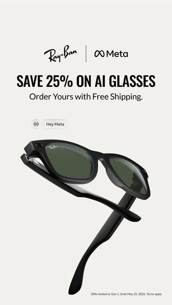 This image ad promotes Ray-Ban Meta AI glasses, highlighting a 25% discount and free shipping. It features the glasses a