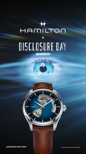 This ad promotes the Hamilton watch in partnership with the movie Disclosure Day, targeting film enthusiasts and watch c