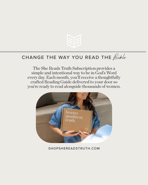 This ad features the She Reads Truth subscription box, highlighting its convenience for daily Bible reading.