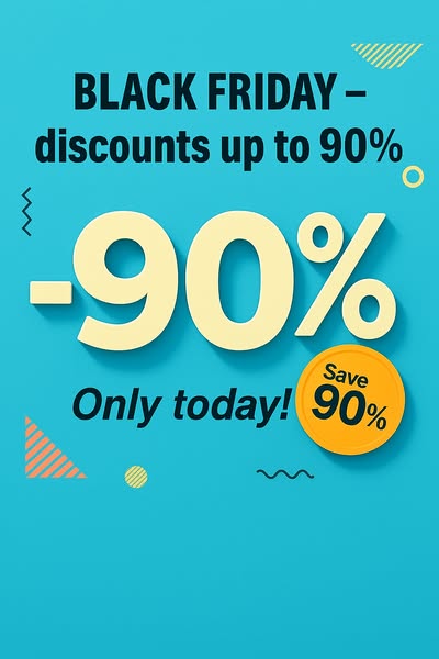 This ad promotes a limited-time Black Friday sale, offering discounts up to 90% on various products.