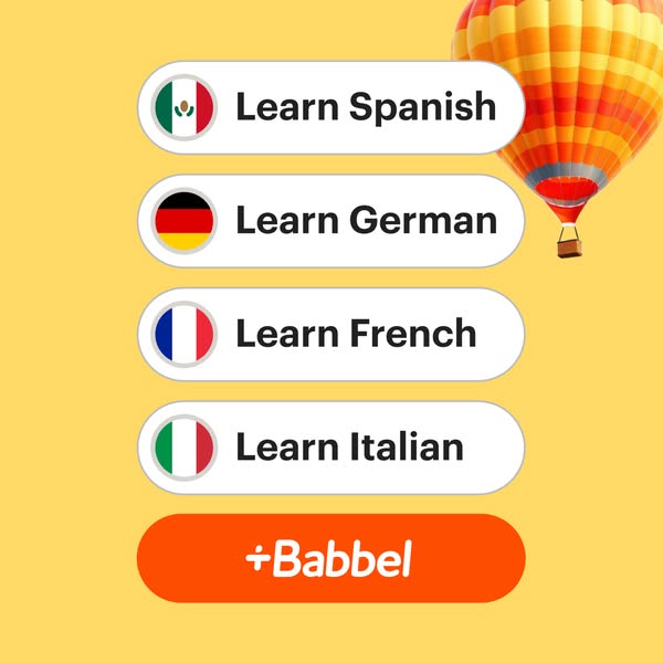 This ad for Babbel features a list of languages to learn, each with its country's flag, and an image of a hot air ba