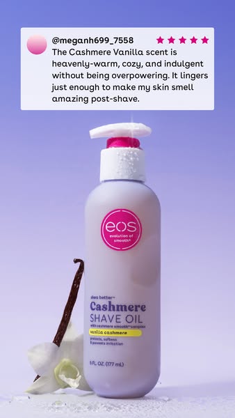 This ad features a testimonial for EOS Cashmere Shave Oil. The testimonial highlights the scent and how it makes the ski