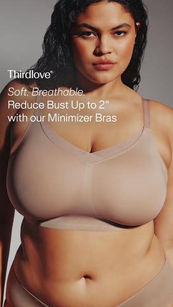 This ad for Thirdlove minimizer bras features a woman wearing the product and highlights its softness, breathability, an