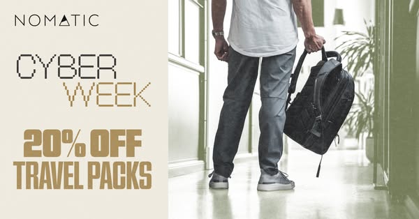 This image ad for Nomatic promotes a Cyber Week sale of 20% off travel packs. The ad features a person walking down a ha
