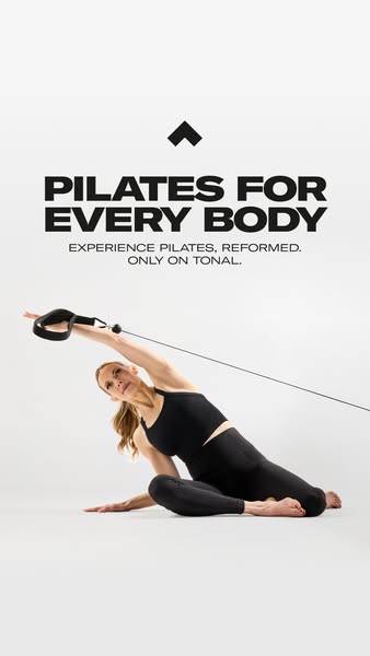 This ad is promoting pilates on Tonal, suggesting it's a workout for everybody.