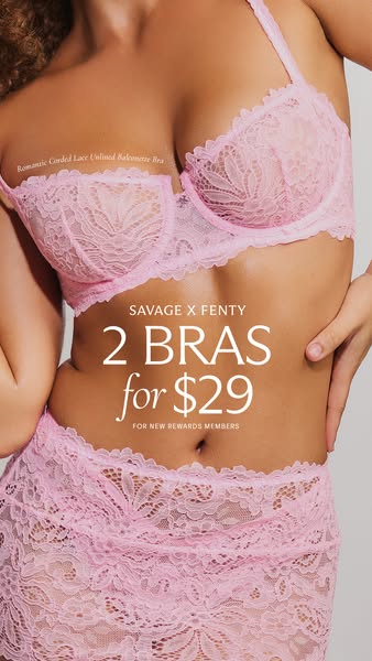 This image ad for Savage X Fenty promotes an offer of 2 bras for $29 for new rewards members. The ad features a model we