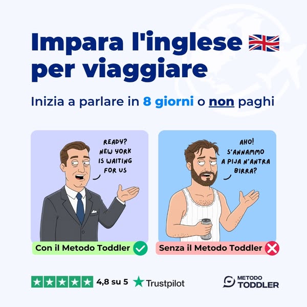 This image ad promotes Metodo Toddler, an English language learning program for travel. It uses a split-screen compariso