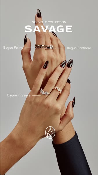 This ad showcases rings from the brand's 'Savage' collection. The image features a woman's hands adorned