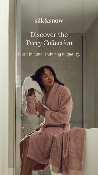 This ad for silk&snow features a woman in a robe drying her hair with a towel. The ad highlights the plushness and e
