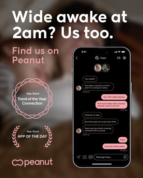 This image ad for Peanut uses a relatable scenario of being awake at 2am to highlight the app's ability to connect p