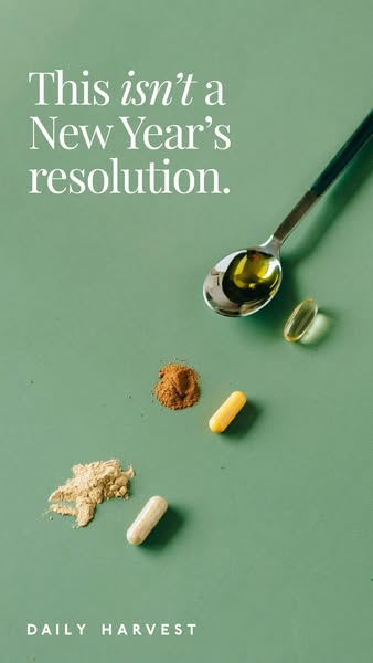 This ad for Daily Harvest features a flatlay of supplement ingredients and capsules, with the headline 'This isn'