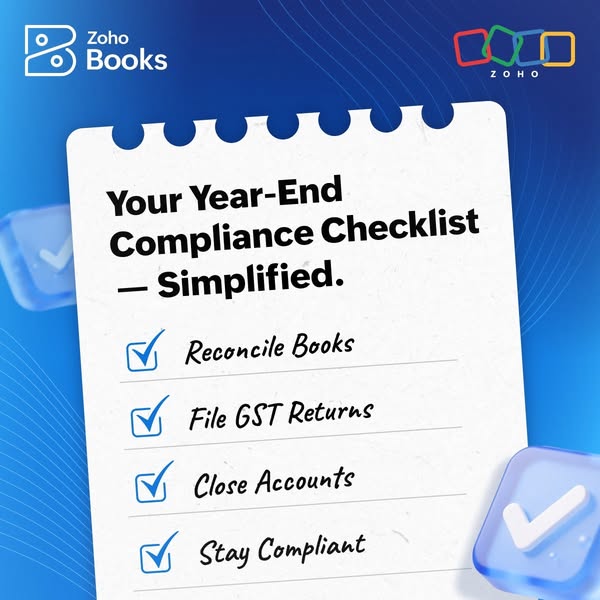 This ad is for Zoho Books, promoting the software's ability to simplify year-end compliance. It uses a checklist for