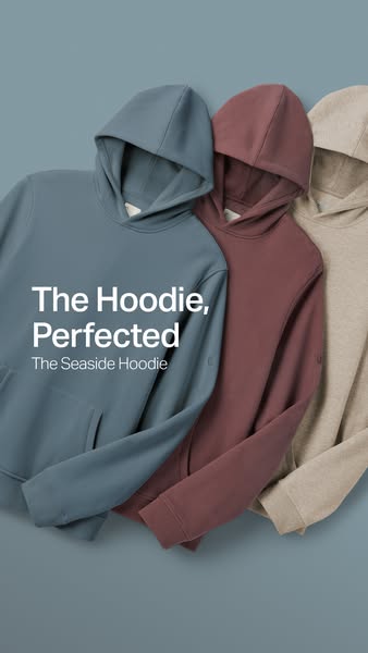 This ad features three hoodies lined up in a row. The text overlay reads "The Hoodie, Perfected. The Seaside Hoodie