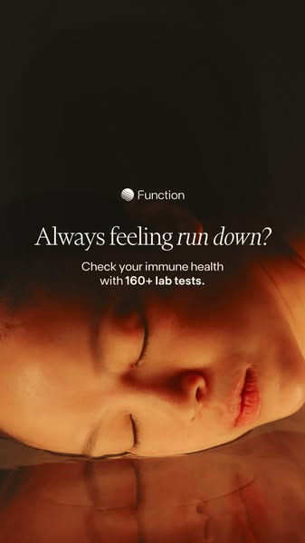 This ad from Function asks the viewer if they always feel run down, and suggests they check their immune health with 160