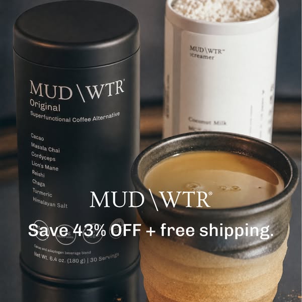 The image promotes MUD\WTR as a superfunctional coffee alternative. It highlights the product's cacao and adaptogen 