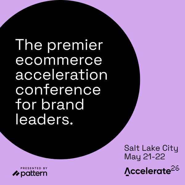 The ad promotes the Accelerate 26 ecommerce conference in Salt Lake City, presented by Pattern, for brand leaders on May