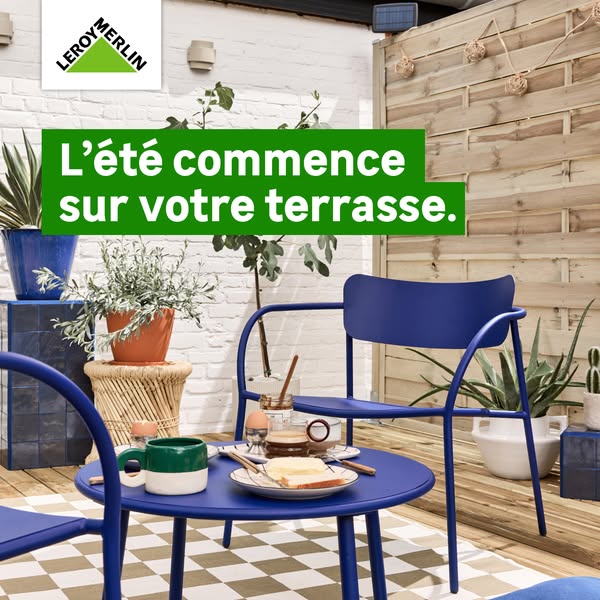 An image ad displaying a set of outdoor furniture, designed to promote Leroy Merlin's products, emphasizing the joys