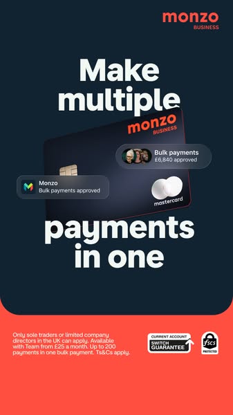 This ad for Monzo Business highlights the ease of managing multiple payments through their platform. It uses a sleek vis
