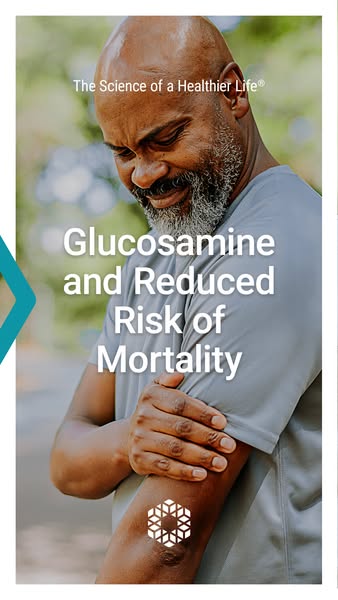 This ad promotes the idea that glucosamine can reduce the risk of mortality. The ad features an image of a man holding h