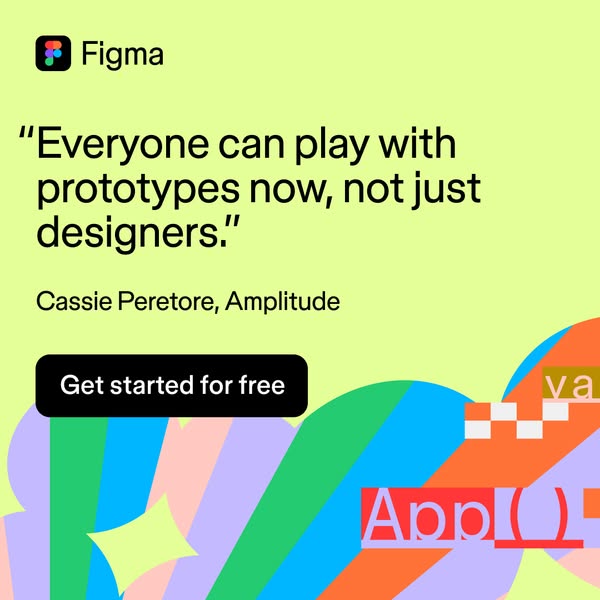 This Figma ad features a quote from Cassie Peretore of Amplitude that says, "Everyone can play with prototypes now,