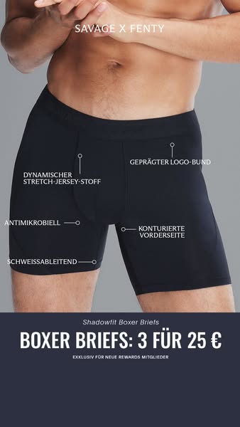 This ad for Savage X Fenty promotes their Shadowfit Boxer Briefs with an offer of 3 for 25€, exclusively for new rewards