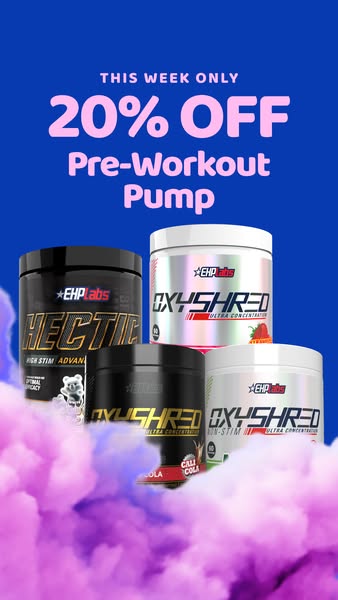 This image ad is for EHP Labs pre-workout pump products, highlighting a 20% off sale. The ad features four different pro
