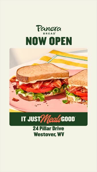 This is a vertical-format image ad for Panera Bread that is promoting a new store opening in Westover, WV. The ad featur
