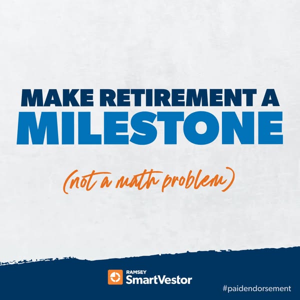 This static image ad for Ramsey SmartVestor promotes retirement planning with a focus on making retirement a 'milest