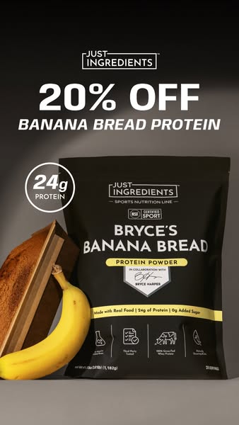 This ad promotes Just Ingredients Bryce's Banana Bread protein powder with a discount. It highlights the protein con