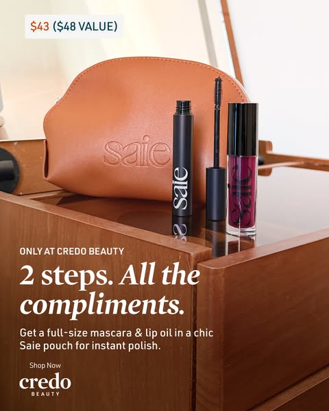 This ad from Credo Beauty features a Saie makeup set that comes with a mascara, lip oil, and a Saie pouch. It highlights