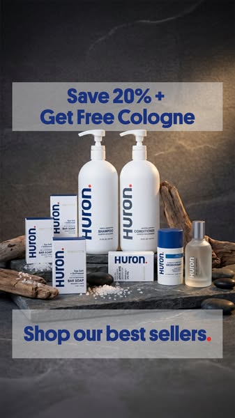 This ad features a variety of Huron products. It highlights a promotion to save 20% and get free cologne.