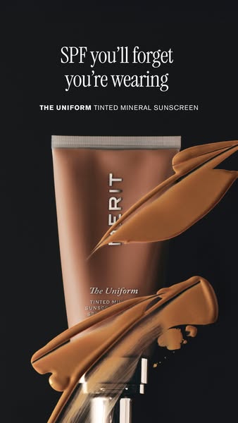 This ad features a tube of The Uniform Tinted Mineral Sunscreen, which promises SPF you'll forget you're wearing