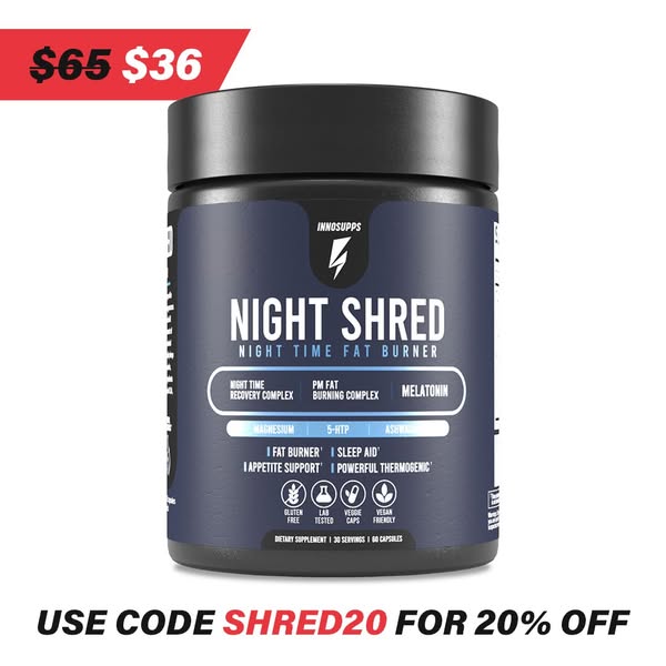 This ad promotes InnoSupps Night Shred, a nighttime fat burner supplement. The ad features a product shot of the supplem