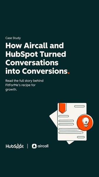 This ad promotes a case study about how Aircall and HubSpot helped FitForMe turn conversations into conversions.