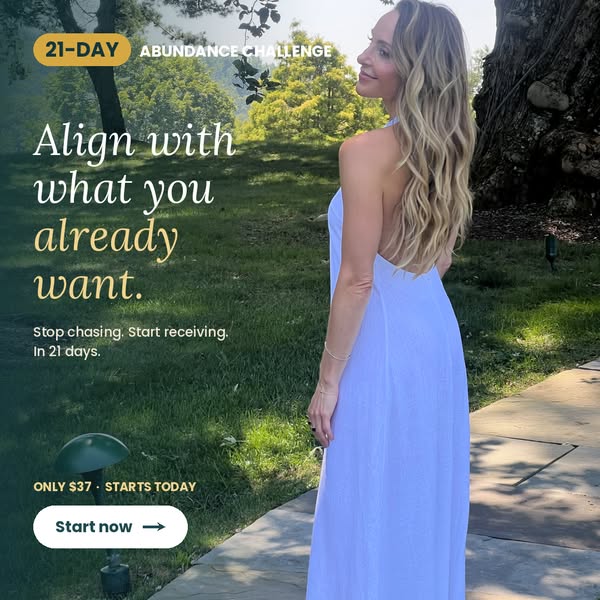 This ad promotes a 21-day abundance challenge and encourages viewers to align with what they already want by stopping ch